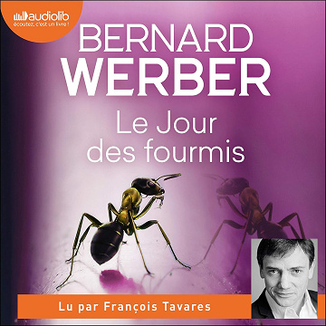 Le Jour des fourmis: Les Fourmis 2 - Bernard Werber (2020)