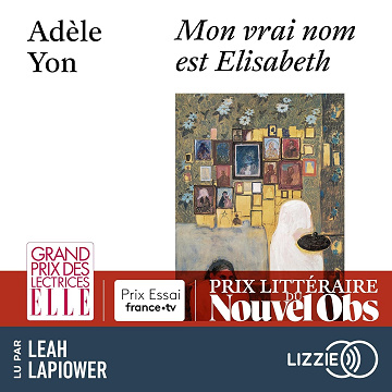 Mon vrai nom est Elisabeth - Adèle Yon (2025)
