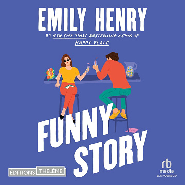 Funny Story -  Emily Henry (2025)