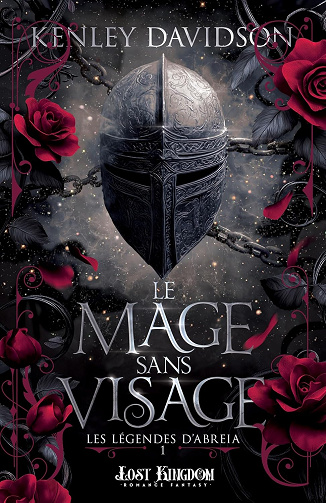 Le Mage sans visage: Les légendes d'Abreia, T1 -  Kenley Davidson (2025)