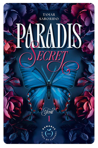 Paradis secret - Tome 1 -  Tamar Saborido (2025)