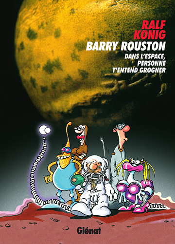 Conrad et Paul - 7. Barry Rouston - Dans l'espace, personne t'entend grogner