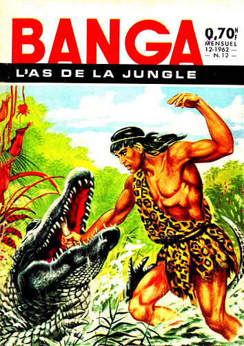 Banga l'as de la jungle - Tome 12