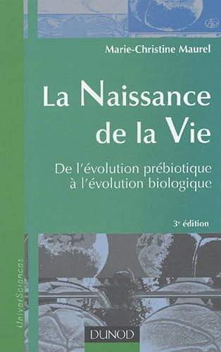 La naissance de la Vie -  Marie-Christine Maurel (2003)