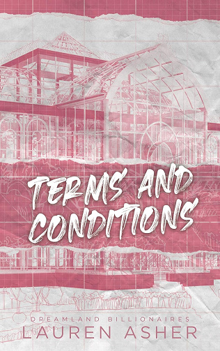 Terms and Conditions - Dreamland Billionaires Tome 2 -  Lauren Asher (2024)