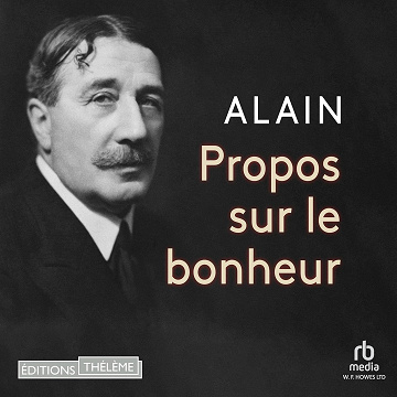 Propos sur le bonheur - Alain (2023)