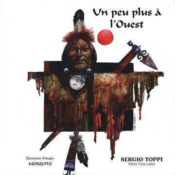 Un Peu Plus A L'Ouest