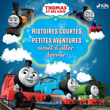Histoires courtes, Petites aventures avant d'aller dormir: Thomas et ses amis - Mattel (2022)