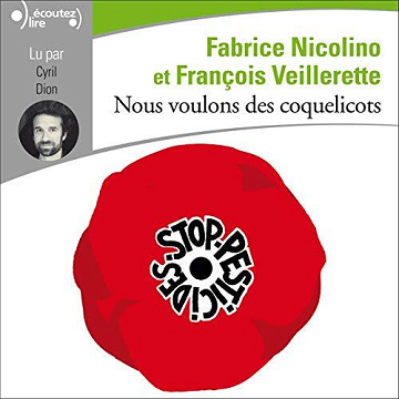 Fabrice Nicolino, François Veillerette - Nous voulons des coquelicots [2019]