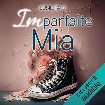 Mia: Imparfaite, Vol. 1 - Susie Tate (2025)