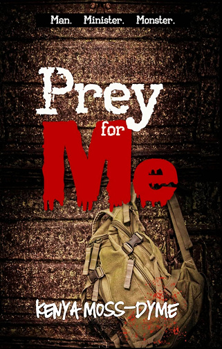 Prey for Me - Kenya Moss-Dyme (2025)