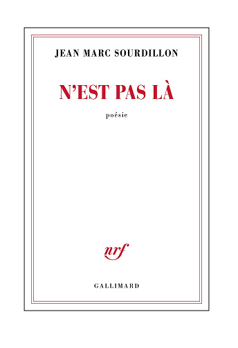 N'est pas là - Jean Marc Sourdillon (2025)