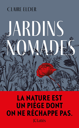 Jardins nomades - Claire Elder (2025)