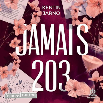 Kentin Jarno - Jamais 203 [2025]
