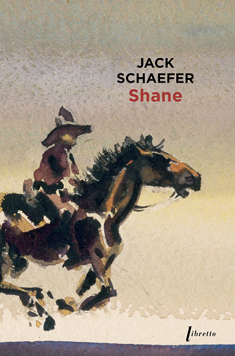 Shane - Jack Schaefer (2025)