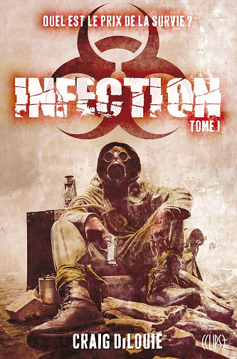 Infection T01 - Craig DiLouie (2013)