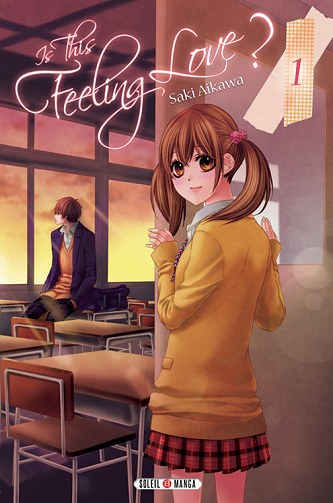 Is This Feeling Love? - 1. Tome 1