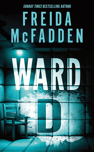 Freida McFadden – Service D (Ward D) -  Freida McFadden (2025)