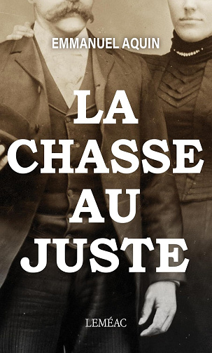 La chasse au juste - Emmanuel Aquin (2025)