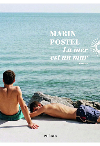 La mer est un mur - Postel Marin (2025)