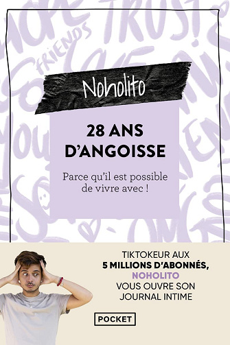 28 ans d'angoisse: Parce qu'il est possible de vivre avec ! - Noholito (2023)