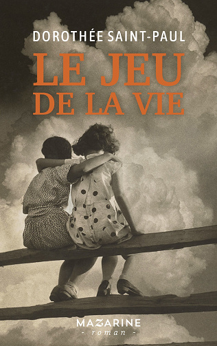 Le jeu de la vie - Dorothée Saint Paul (2025)