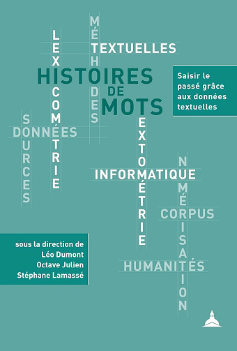 Histoires de mots : Saisir le passé grâce aux données textuelles - Collectif (2024)