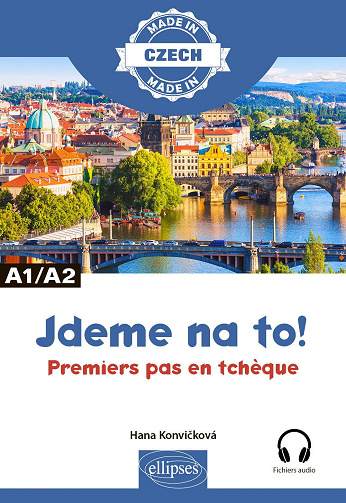 Jdeme na to!: Premiers pas en tchèque -  Hana Konvickova (2023)