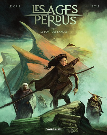 Les Âges perdus - Tomes 01 à 03