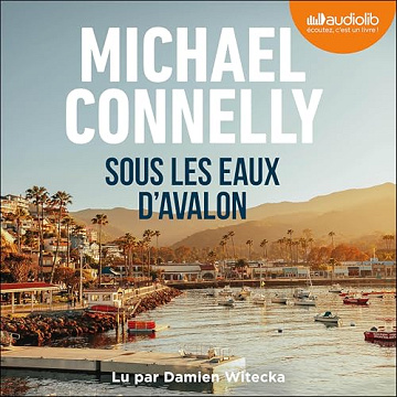 Michael Connelly - Sous les eaux d'Avalon [2025]