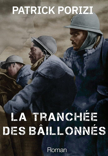 La tranchée des baillonnés - Patrick Porizi (2025)