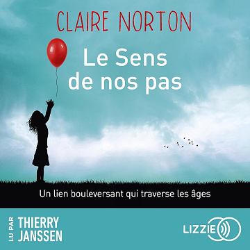 Le Sens de nos pas - Claire Norton (2023)