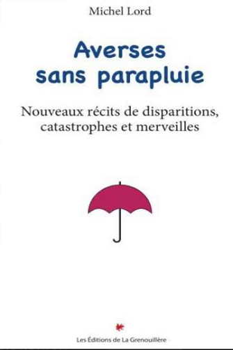 Averses Sans Parapluie - Michel Lord (2025)