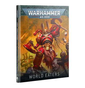Warhammer 40000 Codex World Eaters V10 - Games Workshop (2025)