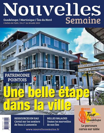 Nouvelles Semaine - 1er Août 2025