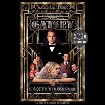 Francis Scott Fitzgerald - Gatsby le magnifique [2013]