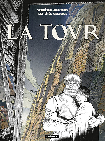 Les cités obscures - Tome 03 - La tour (2025)