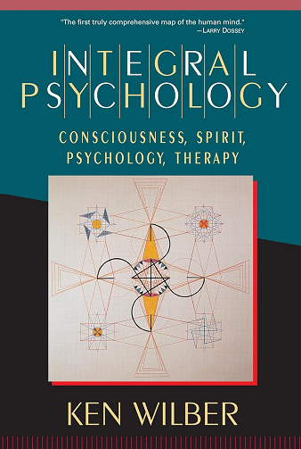 Ken Wilber - La Psychologie Intégrale (2000)