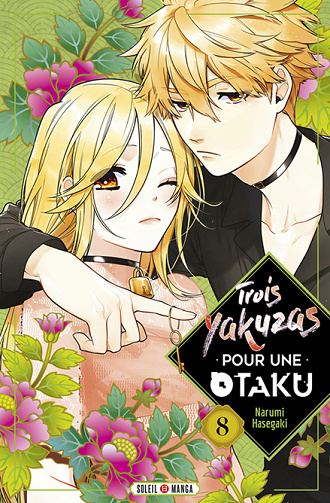 Trois yakuzas pour une otaku - 8. Tome 8
