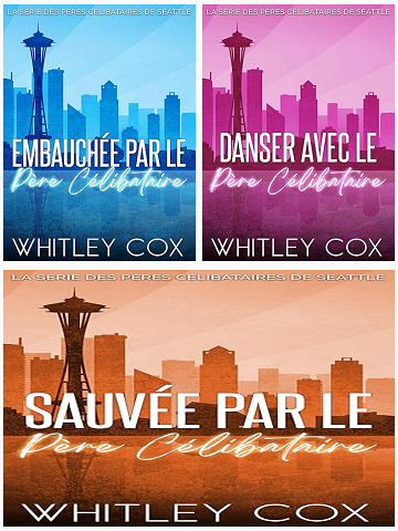 Pères célibataires de Seattle (T1-T3) - Whitley Cox (2025)