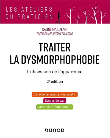 Traiter la dysmorphophobie - Caline Majdalani (2025)