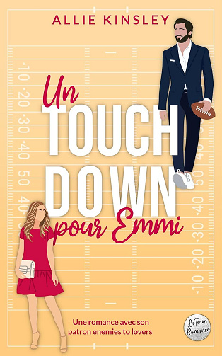 San Antonio Lions, Tome 2 : Un touchdown pour Emmi - Christine Troy (2025)