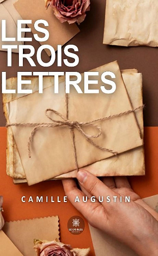 Les trois lettres - Augustin Camille (2025)
