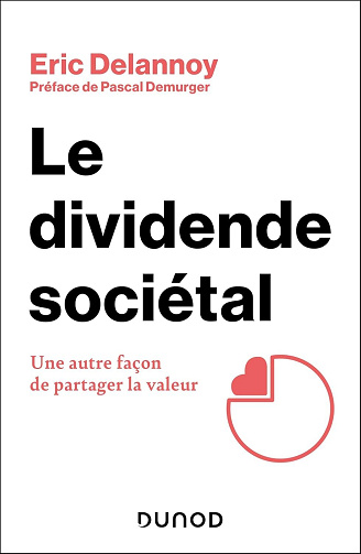 Le dividende sociétal - Eric Delannoy (2025)