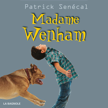 Madame Wenham - Patrick Senécal (2022)
