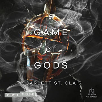 A Game of Gods: La saga d’Hadès 3 - Scarlett St. Clair (2023)