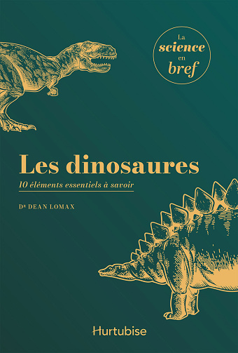 Dean Lomax - Les dinosaures : 10 éléments essentiels à savoir (2025)