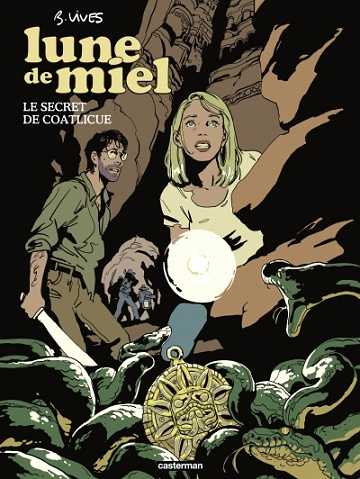 Lune de miel - Tome 02 - Le Secret de Coatlicue (2025)