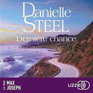 Danielle Steel - Dernière chance [2025]
