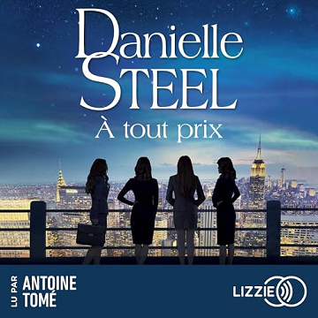 Danielle Steel - À tout prix [2025]